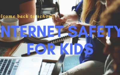 Welcome Back – Internet Safety for Kids